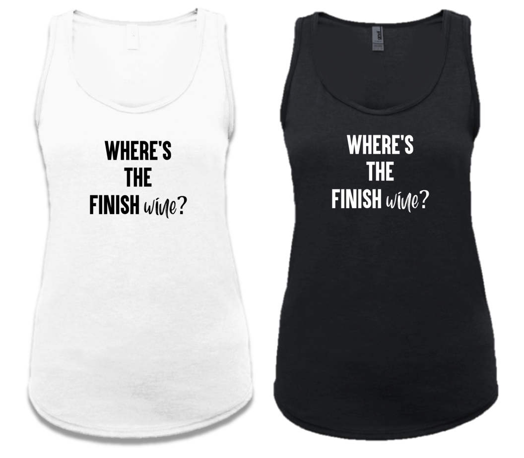 WHERE'S THE FINISH WINE?