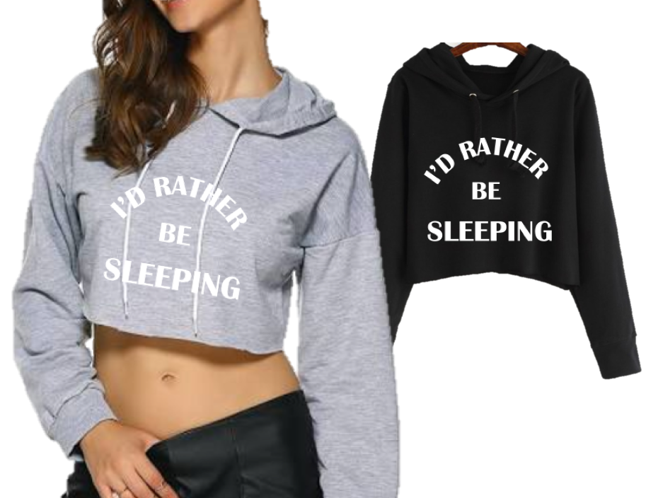 I'D RATHER BE SLEEPING