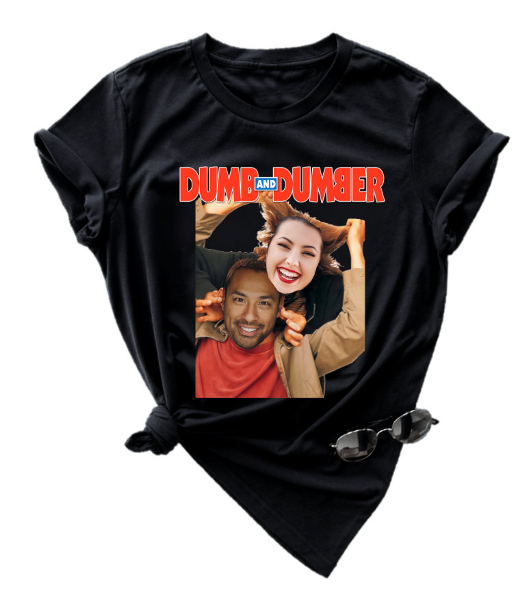 DUMB & DUMBER ( CUSTOMISE WITH YOUR FACE & FRIENDS FACE )