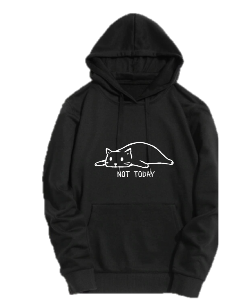 NOT TODAY