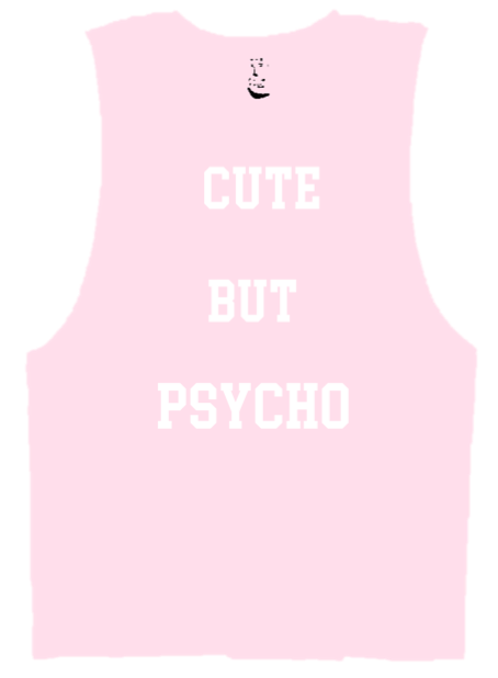 CUTE BUT PSYCHO