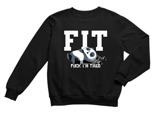 FIT FUCK IM TIRED ( PANDA )