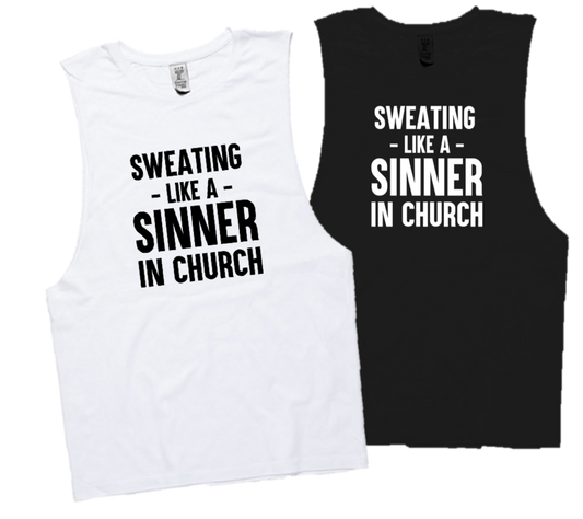 SWEATING LIKE A SINNER..