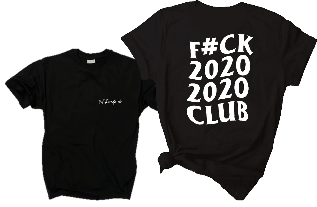 F#CK 2020 2020 CLUB