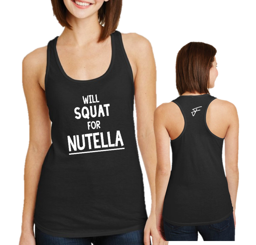 WILL SQUAT FOR NUTELLA -