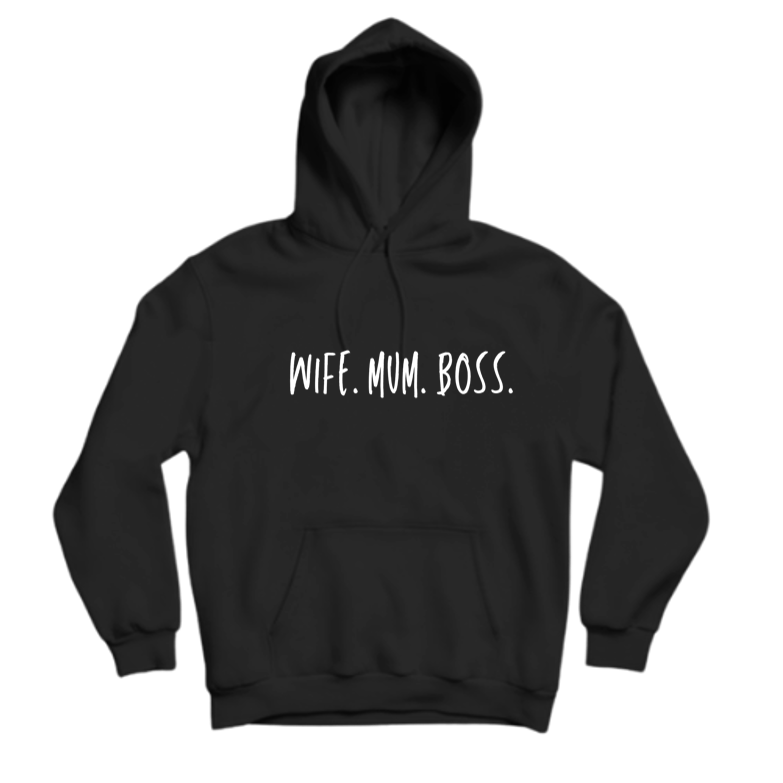 MUM. WIFE. BOSS.