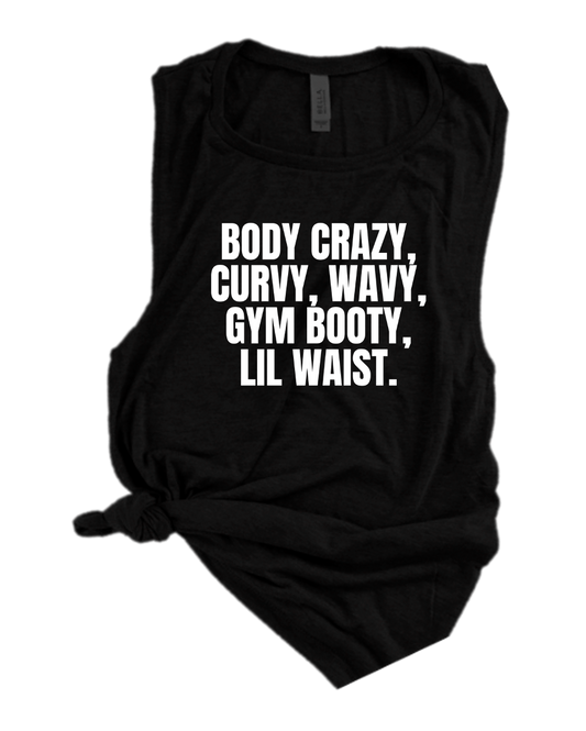 BODY CRAZY, CURVY, WAVY...