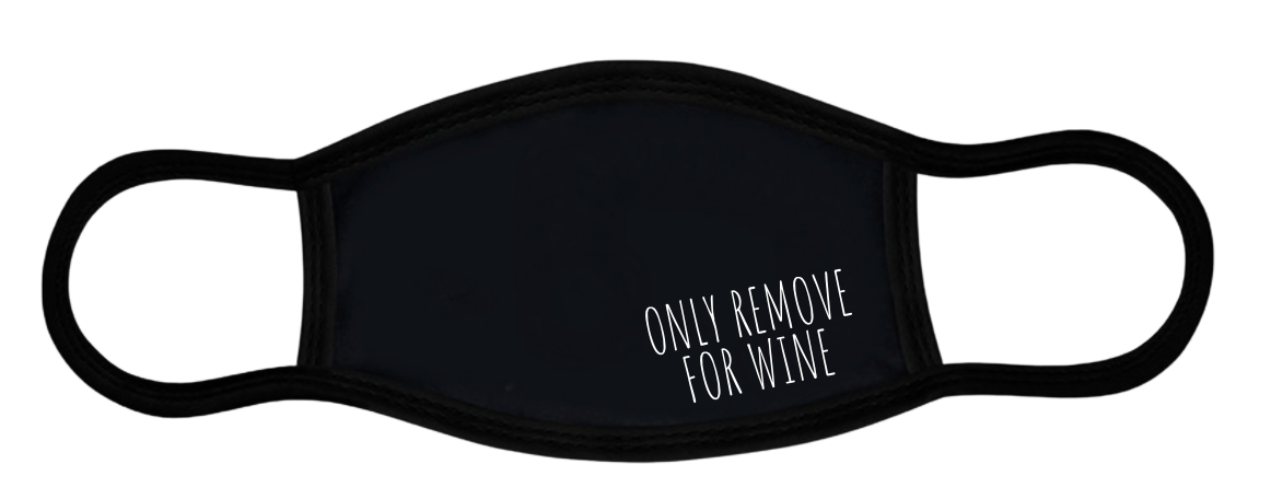 ONLY REMOVE FOR WINE