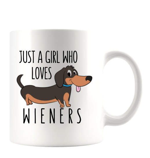 JUST A GIRL WHO LOVES WIENERS