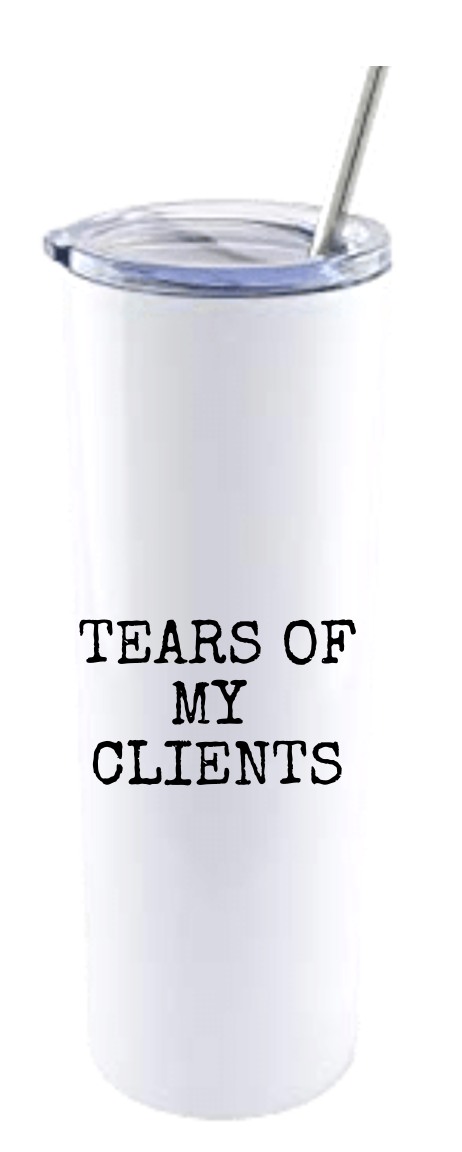 TEARS OF MY CLIENTS