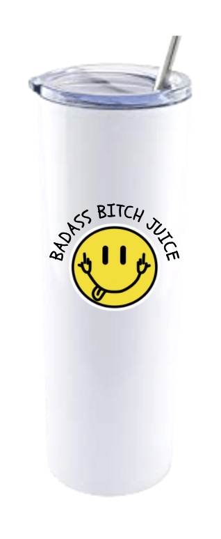 BADASS BITCH JUICE