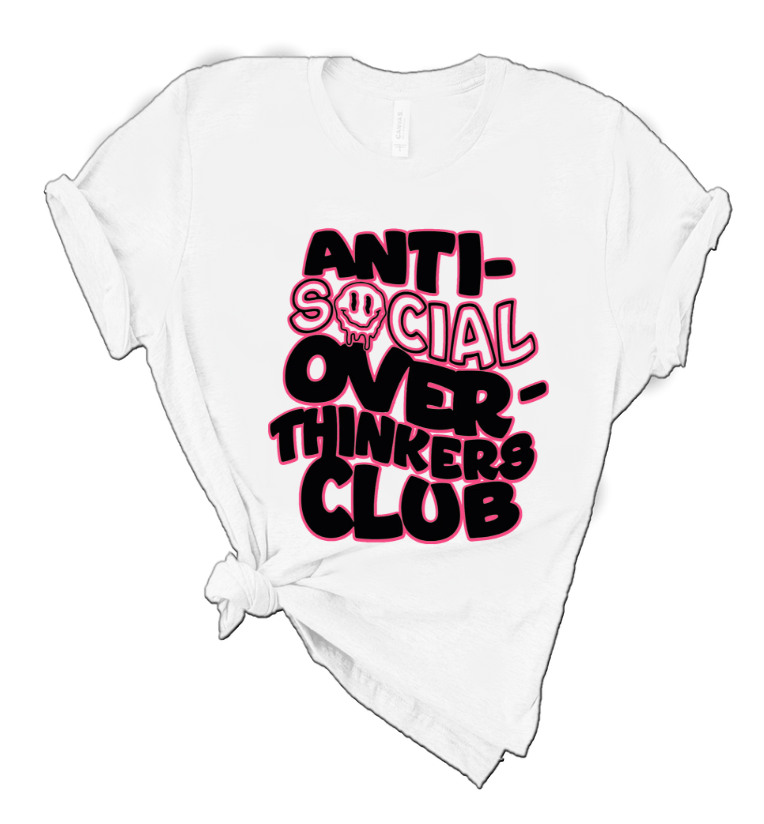 ANTI SOCIAL OVERTHINKERS CLUB