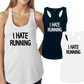 I HATE RUNNING -
