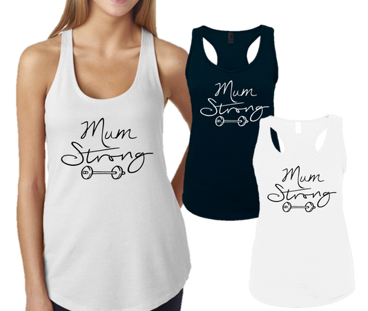 MUM STRONG -