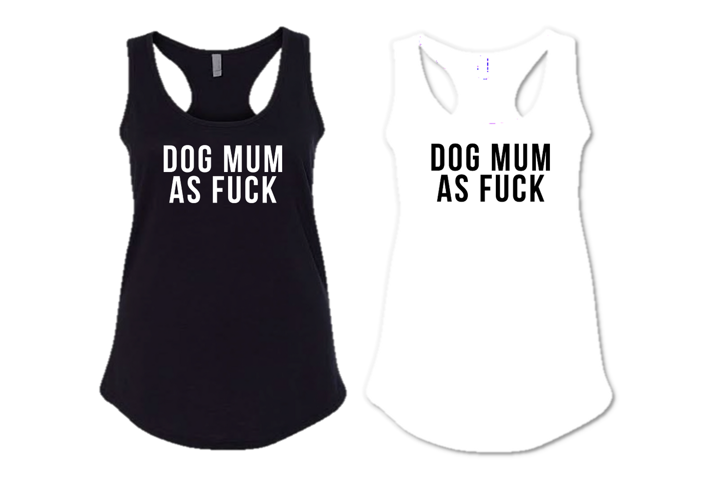 DOG MUM AS FUCK